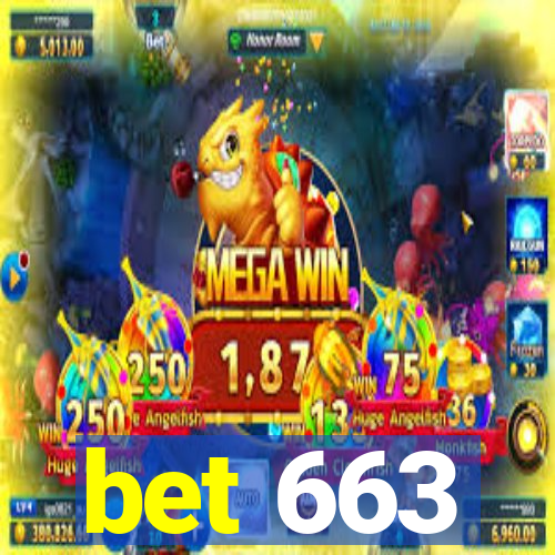 bet 663